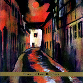Street of Lost Brothers