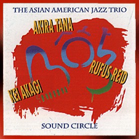 The Asian American Jazz Trio Sound Circle